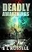 Deadly Awakenings