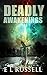 Deadly Awakenings