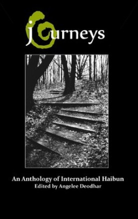 Journeys: An Anthology of International Haibun