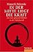In der Mitte liegt die Kraft: Mit Zen gelassen bleiben in der Arbeitswelt (German Edition)