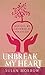 Unbreak My Heart  by Susan Morrow