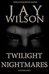 Twilight Nightmares