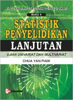 Statistik Penyelidikan Lanjutan: Ujian Univariat dan Multivariat