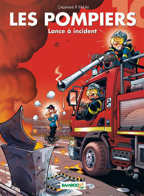Lance à incidents (Les Pompiers, #10)
