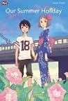 Our Summer Holiday by Kaori Ozaki