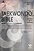 TAEKWONDO BIBLE