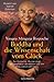Buddha und die Wissenschaft vom Glück: Ein tibetischer Meister zeigt, wie Meditation den Körper und das Bewusstsein verändert - Vorwort von Daniel Goleman (German Edition)