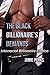 The Black Billionaire's Demands (Interracial Billionaire Erotica)