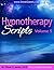 Hypnotherapy Scripts Volume 5