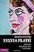 Representing Sylvia Plath