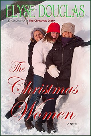 The Christmas Women (Kindle Edition)