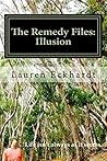 The Remedy Files by Lauren Eckhardt