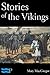 Stories of the Vikings