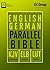 English-German Parallel Bible: KJV, Elberfelder, Luther Bible (Best Navigation)