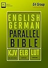 English-German Parallel Bible by Anonymous