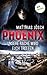 PHOENIX - Unsere Rache wird euch treffen: Thriller (German Edition)