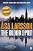 The Blood Spilt by Åsa Larsson