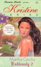 Kristine Series 16: Endlessly 2 (Mass Market Paperback)
