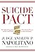 Suicide Pact: The Radical E...