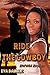 Ride The Cowboy (BWWM Interracial Short Steamy Story)