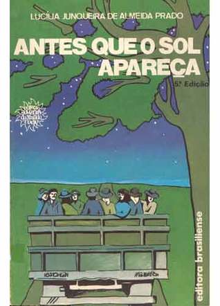 antes que o sol apareça