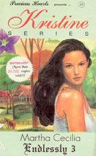 Kristine Series 17: Endlessly 3 (Mass Market Paperback)