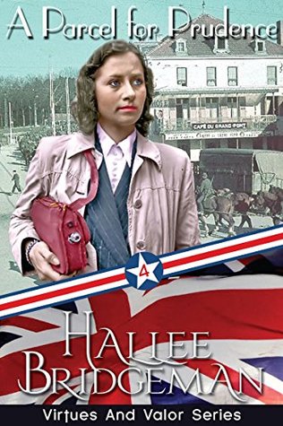 A Parcel for Prudence (Virtues and Valor #4)