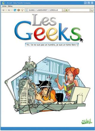 Je ne suis pas un numéro, je suis un tome libre ! (Les Geeks, #6)