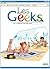 Cet album est fait pour vous (Les Geeks, #7)