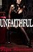Unfaithful (Interracial Cuckolding Hotwife Cheating Erotica)