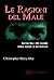 Le ragioni del male