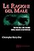 Le ragioni del male by Christopher Barry-Dee