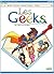 Vers l'infini et au-delà ! (Les Geeks, #8)