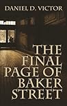 The Final Page of Baker Street (Sherlock Holmes and the American Literati Book 1) The Final Page of Baker Street (Sherlock Holmes and the American Literati Book 1)