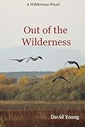Out of The Wilderness