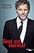 Tout est normal (French Edition)