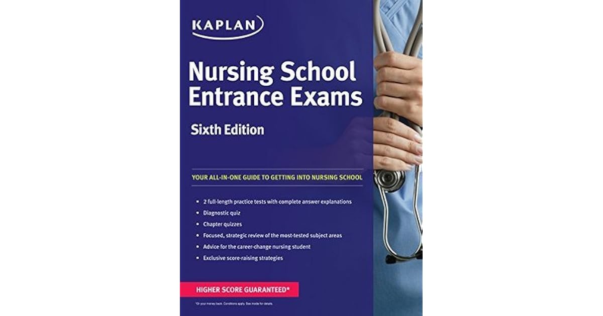 Nursing School Entrance Exams by Kaplan Inc.