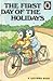 The First Day Of The Holidays by Ladybird Books