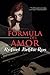 La fórmula del amor: Se escribe con sangre (Spanish Edition)