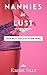 The Agency Collection One: Nannies in Lust