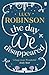 The Day We Disappeared