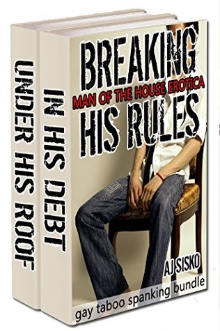 Breaking His Rules (2 Stories)
