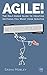 Agile!: The Half-Assed Guid...