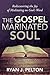 The Gospel Marinated Soul: ...