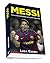 Messi by Luca Caioli