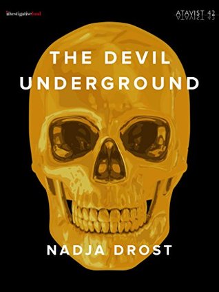 The Devil Underground (Kindle Single)