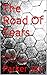 The Road Of Tears: Book Six The Roly Sagas