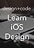 Design + Code: Learn iOS De...