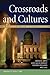 Sources of Crossroads and Cultures, Volume II: Since 1300