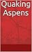 Quaking Aspens